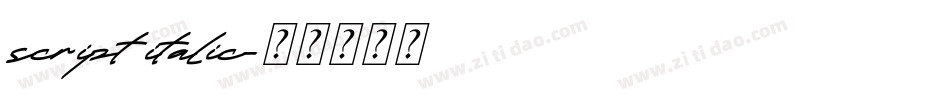 script italic字体转换